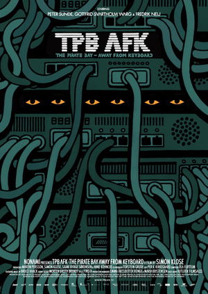 The Pirate Bay - Távol a billentyűzettől poszter