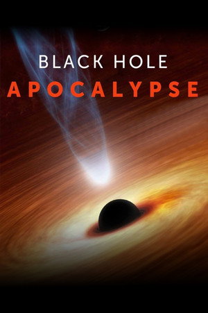 Black Hole Apocalypse poszter
