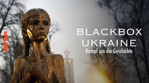 Blackbox Ukraine: Kampf um die Geschichte háttérkép