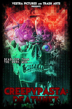 Creepypasta: Deathnet poszter