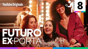 Futuro Ex-Porta 1. évad Ep.8 8. epizód