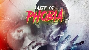 A Taste of Phobia háttérkép