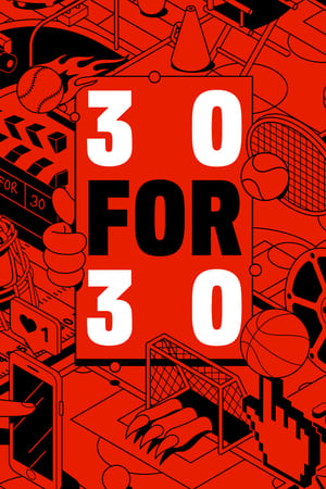 30 for 30