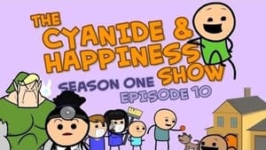 The Cyanide & Happiness Show 1. évad Ep.10 10. epizód