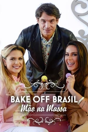 Bake Off Brasil: Mão na Massa poszter