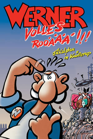 Werner - Volles Rooäää!!! poszter