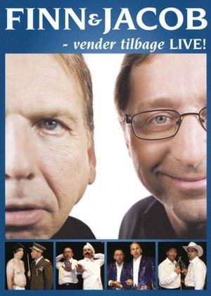 Finn og Jacob vender tilbage - Live