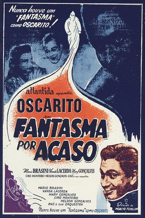 Fantasma por Acaso poszter