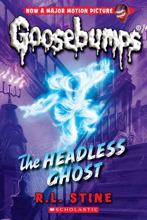 Goosebumps: The Headless Ghost poszter