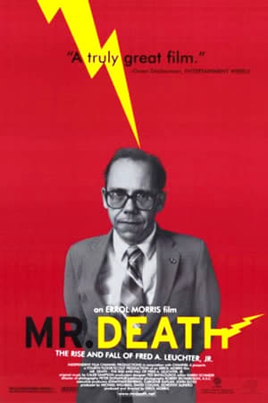 Mr. Death: The Rise and Fall of Fred A. Leuchter, Jr. poszter