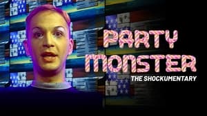 Party Monster: The Shockumentary háttérkép