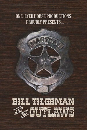 Bill Tilghman and the Outlaws poszter