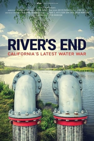 River's End: California's Latest Water War poszter