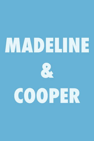 Madeline & Cooper poszter