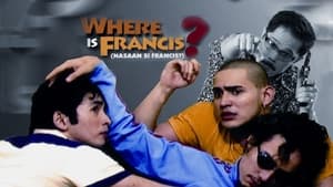 Nasaan si Francis? háttérkép