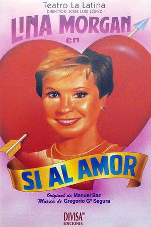 Sí al amor poszter
