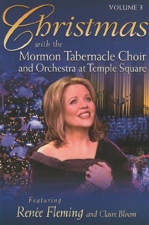 Christmas with the Mormon Tabernacle Choir and Orchestra at Temple Square featuring Renee Fleming and Claire Bloom poszter