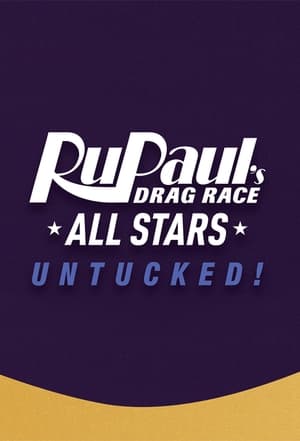 RuPaul's Drag Race All Stars: UNTUCKED poszter