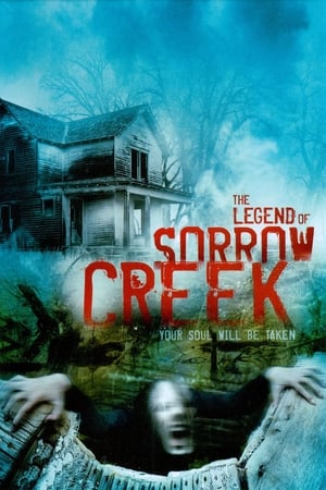 The Legend of Sorrow Creek poszter