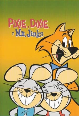 Pixie and Dixie and Mr. Jinks poszter