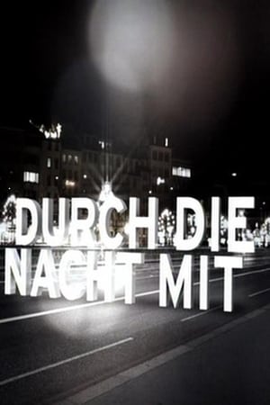 Durch die Nacht mit … poszter