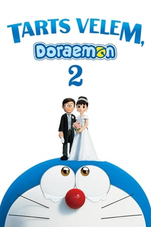 Tarts velem, Doraemon 2.