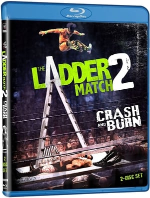 WWE: The Ladder Match 2 - Crash and Burn poszter