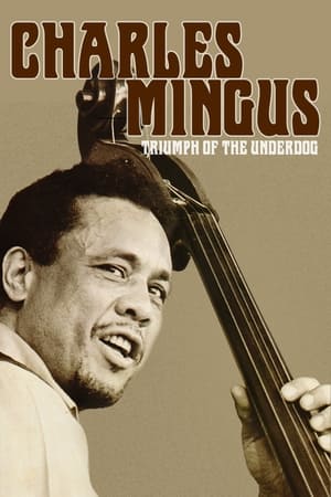 Charles Mingus: Triumph of the Underdog poszter