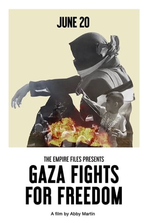 Gaza Fights for Freedom poszter