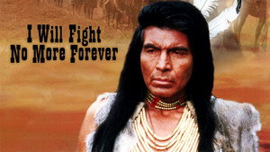 I Will Fight No More Forever háttérkép