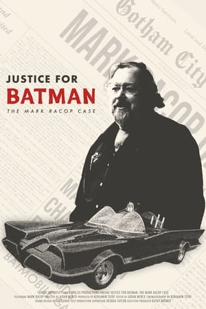 Justice for Batman: The Mark Racop Case poszter