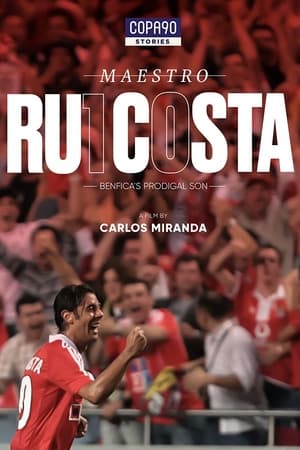 Maestro Rui Costa - Benfica's Prodigal Son poszter