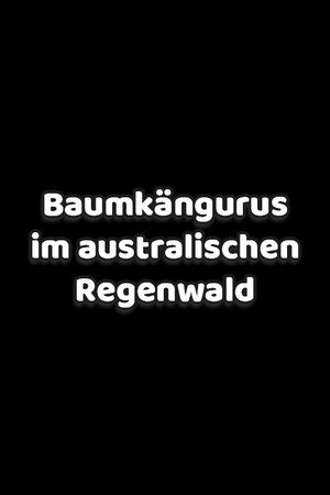 Fakúszó kenguruk: Az erdő szellemei poszter