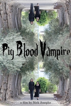 Pig Blood Vampire poszter