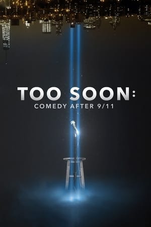 Too Soon: Comedy After 9/11 poszter