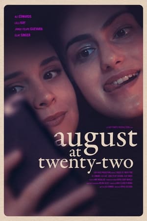 August at Twenty-Two poszter