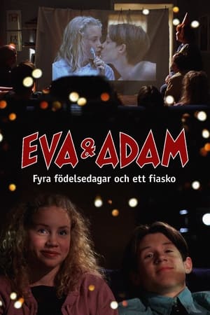 Eva & Adam - Fyra födelsedagar och ett fiasko poszter