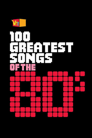 100 Greatest Songs of the '80s