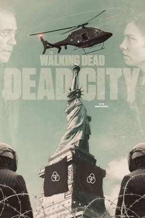 The Walking Dead: Dead City poszter