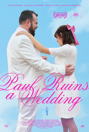 Paul Ruins a Wedding poszter