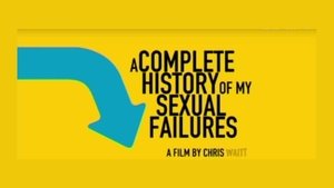 A Complete History of My Sexual Failures háttérkép