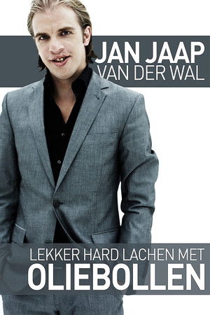 Jan Jaap van der Wal: Lekker Hard Lachen met Oliebollen poszter