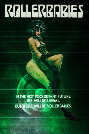 Rollerbabies poszter