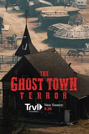 The Ghost Town Terror poszter