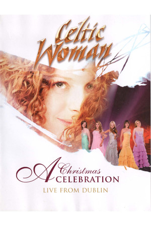 Celtic Woman: A Christmas Celebration poszter