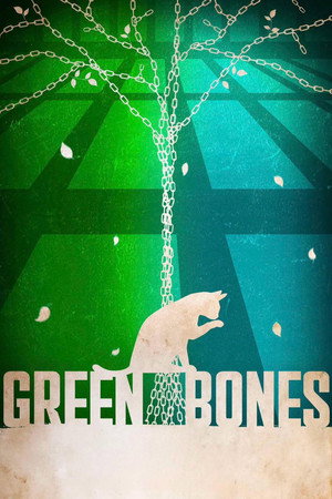Green Bones poszter