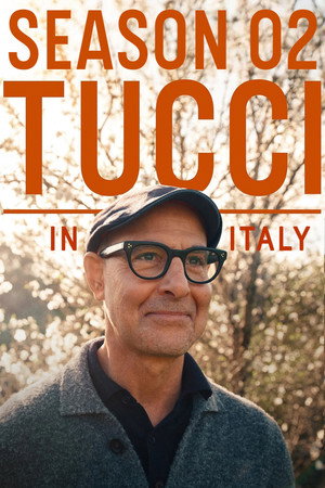 Stanley Tucci: Az olasz konyha nyomában