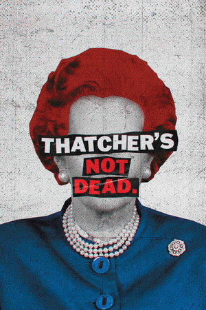Margaret Thatcher, l'inoxydable poszter