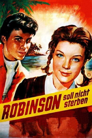 Robinson nem halhat meg poszter