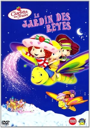 Strawberry Shortcake: The Sweet Dreams Movie poszter